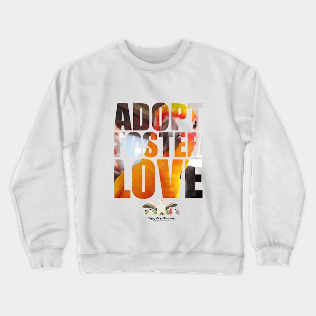 Adopt Foster Love! Ms. Sunny! Crewneck Sweatshirt by HappyWings